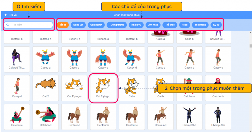 Để có thể chọn trang phục có sẵn trong thư viện của Scratch, chúng ta cần làm các bước sau