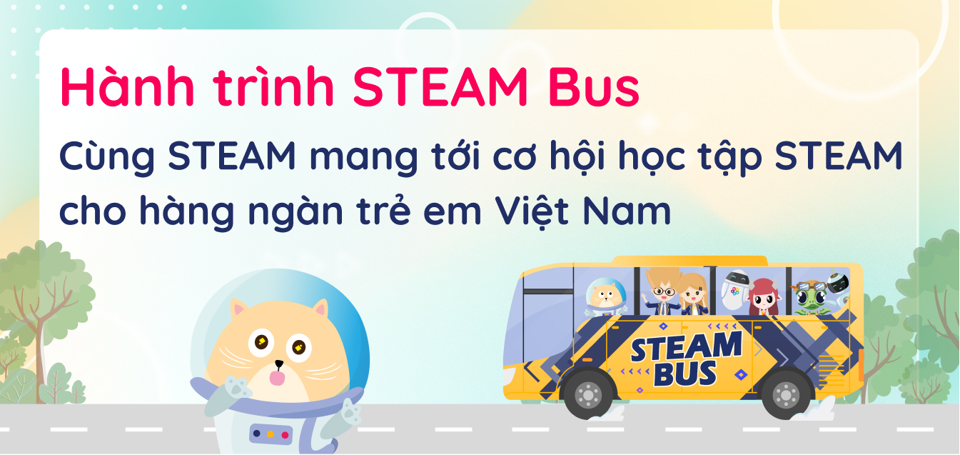 Hành trình STEAM Bus